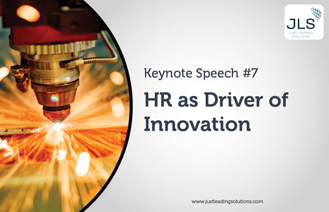 JLS Agile HR Keynote Speech 7 - HR as Driver of Innovation